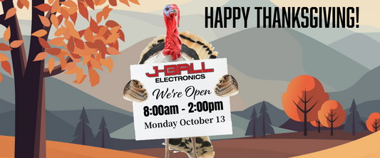 J-Ball Electronics is open reduced hours for Thanksgiving